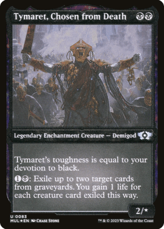 Tymaret, Chosen from Death