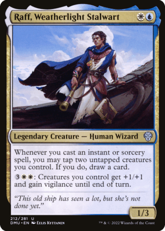 Raff, Weatherlight Stalwart