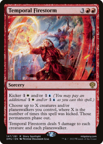 Temporal Firestorm